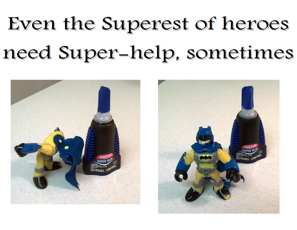 Even the superest of heroes need super-help